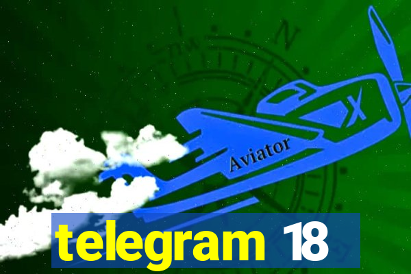 telegram 18